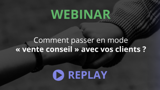 Comment passer en mode vente conseil