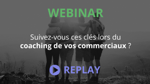 Les clés du coaching de vos commerciaux