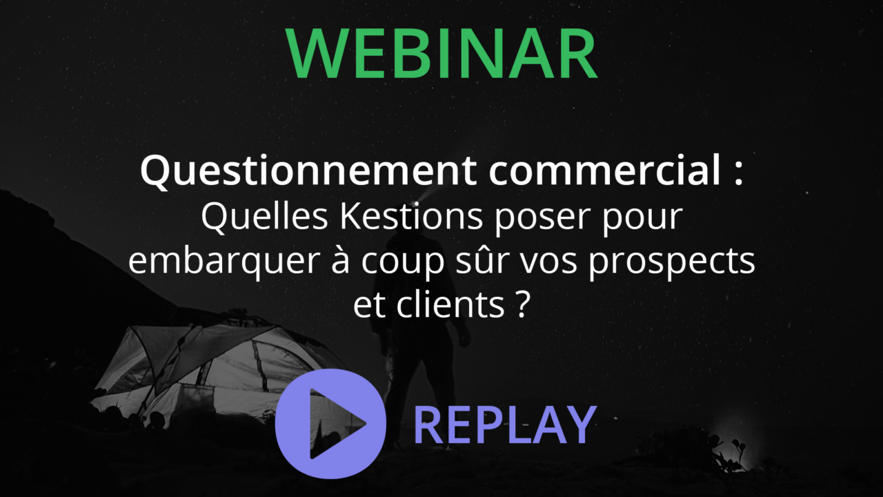 Webinar Kestio sur le questionnement commercial