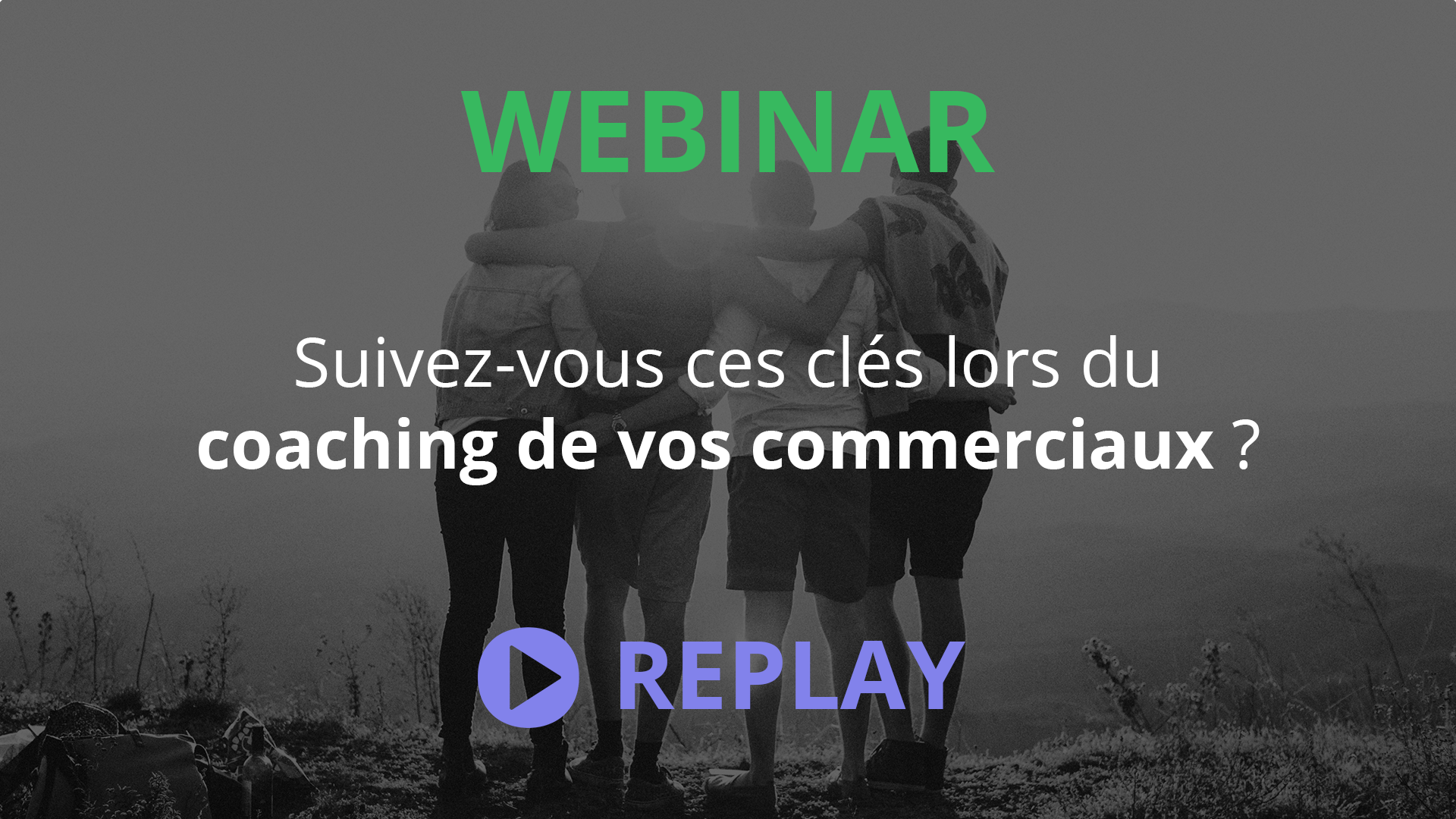 Webinar Kestio - Suivez-vous ces clés lors de votre coaching de commerciaux ?