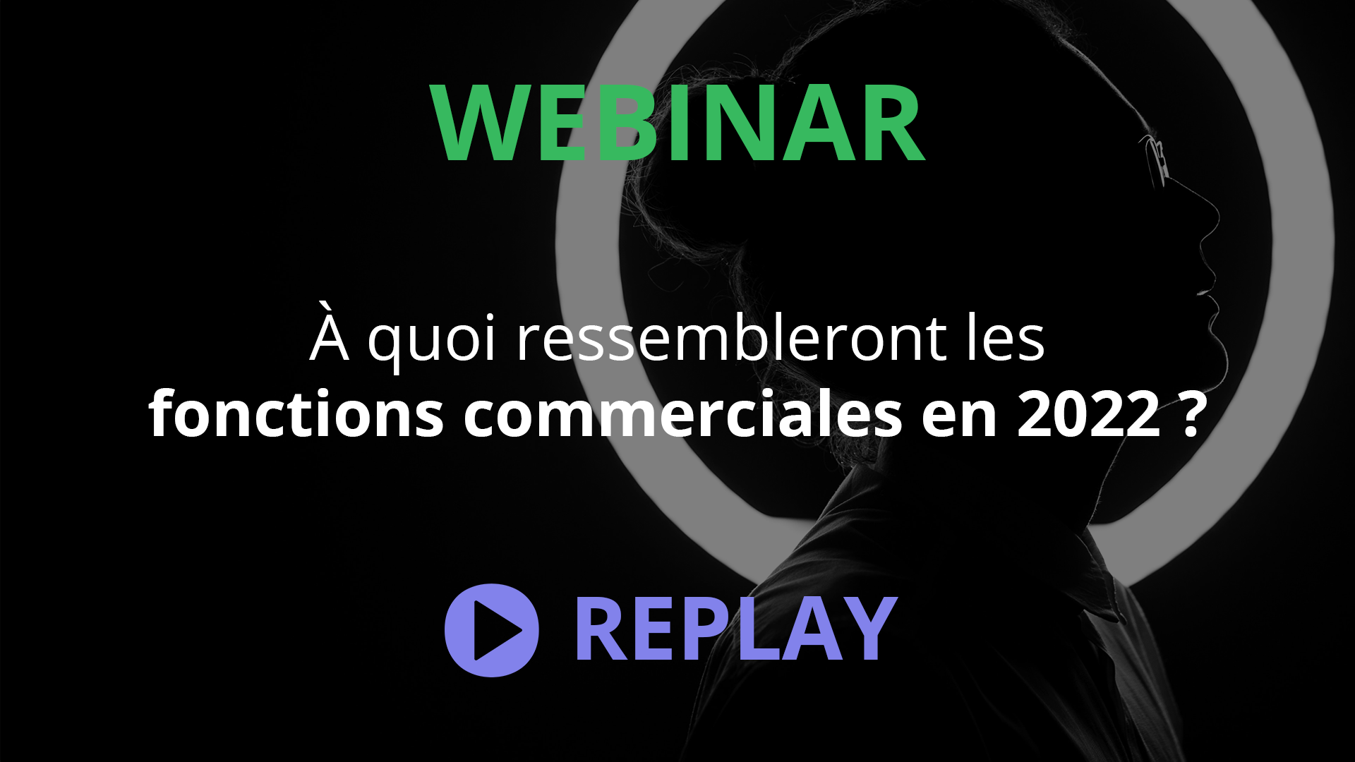 Webinar Kestio : les fonctions commerciales en 2022