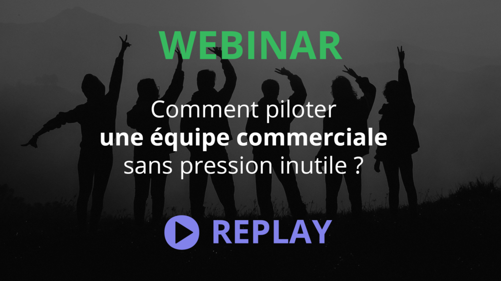 10.03.2022 WEBINAR Piloter équipe commerciale sans pression inutile - WordPress