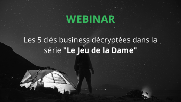 Les 5 clés business décryptées dans la série _Le Jeu de la Dame_ (2)